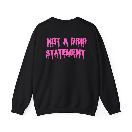 Halloween Crew Neck - Not A Drip Statement