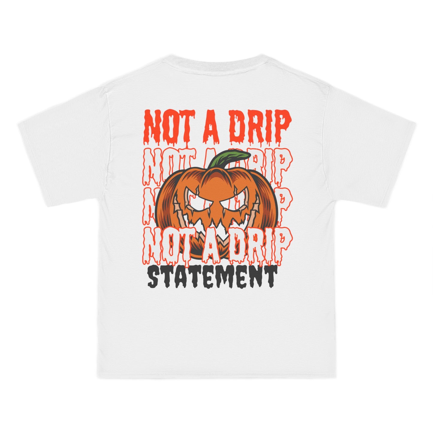 Not A Drip Spooky Tee - Not A Drip Statement